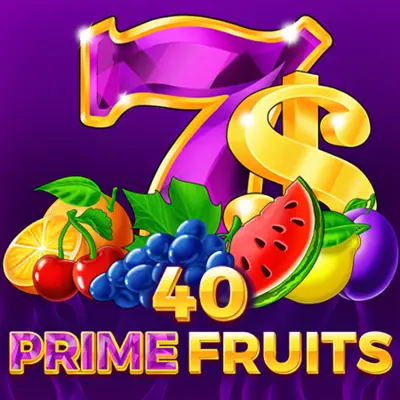 40 Prime Fruits