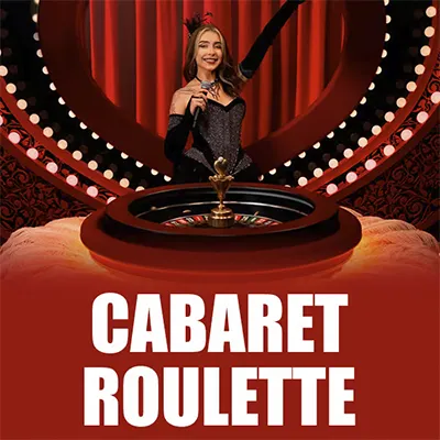 Cabaret Roulette