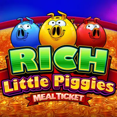 Rich Little Piggies: Meal Ticket