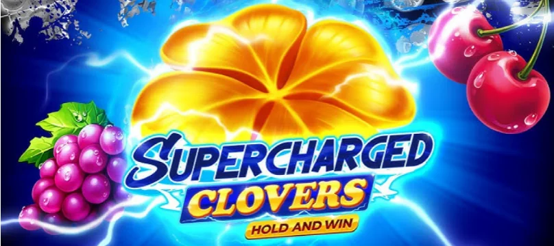 Supercharged Clovers: Hold and Win