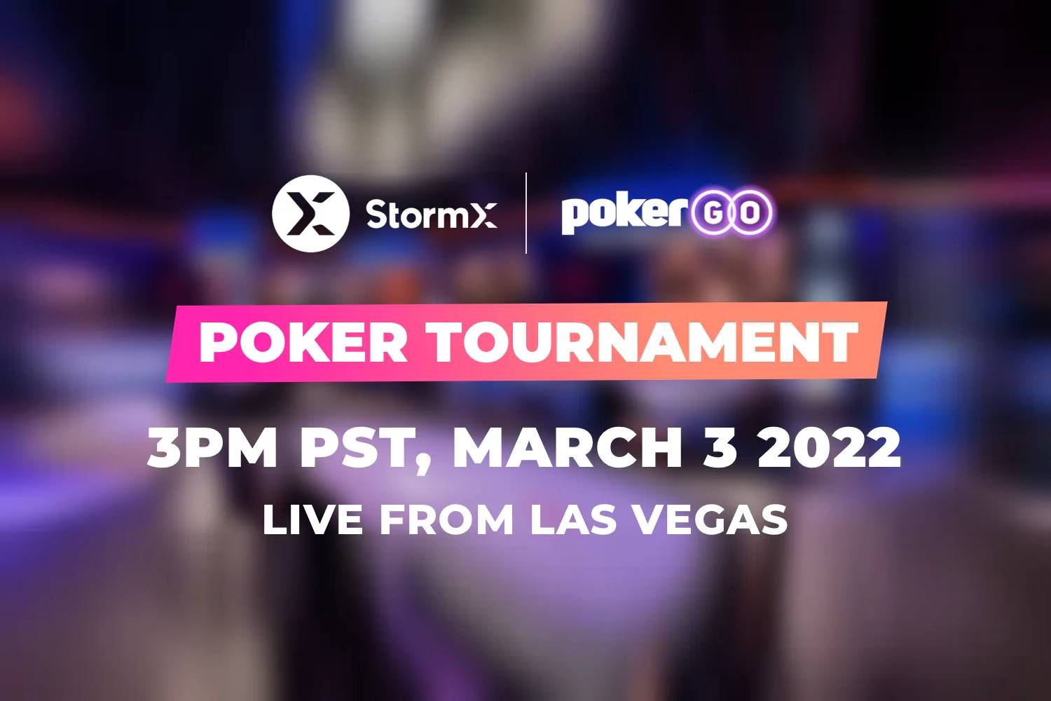 Learn All About the StormX Invitational Poker Tournament and How to Win Free Money!