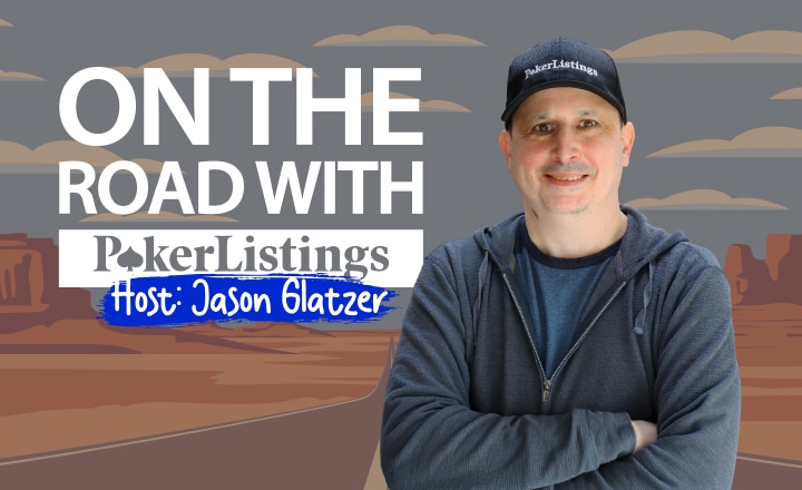 On the Road | PokerListings Podcast