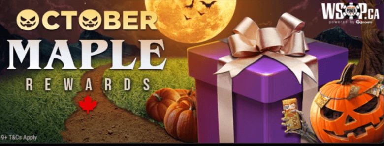 WSOP.CA - October Maple Rewards.