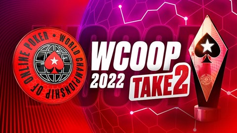 PokerStars. WCOOP 2022 take 2.