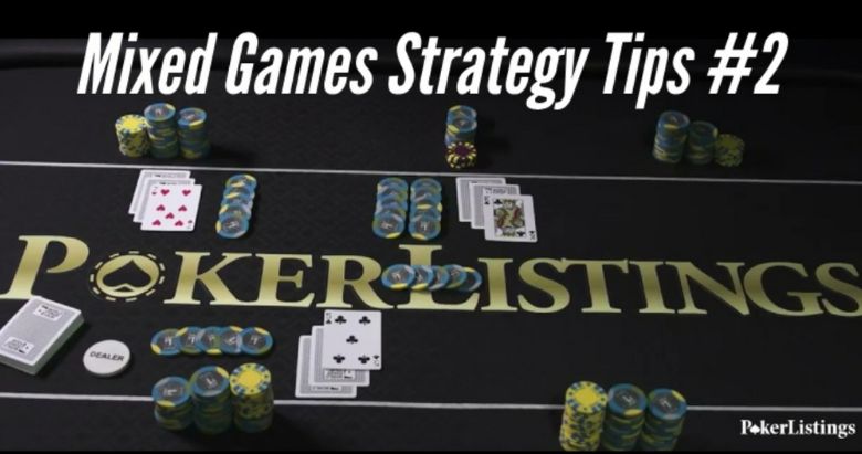 Mixed Games Strategy Tips #2