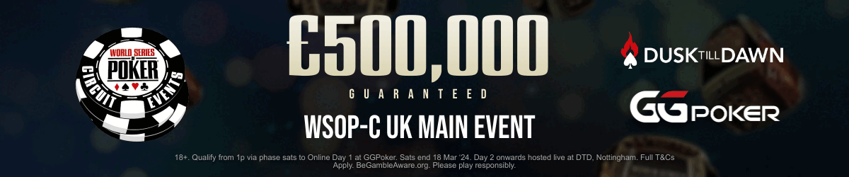 20240301-PokerListings-WSOP_UK_1p-NA-PR-Animated-V1-Display-1200x250-English__UK_