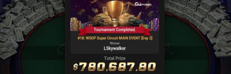 WSOP Super Circuit Main Event Winner: Loek ‘Lskywalker’ Hahn