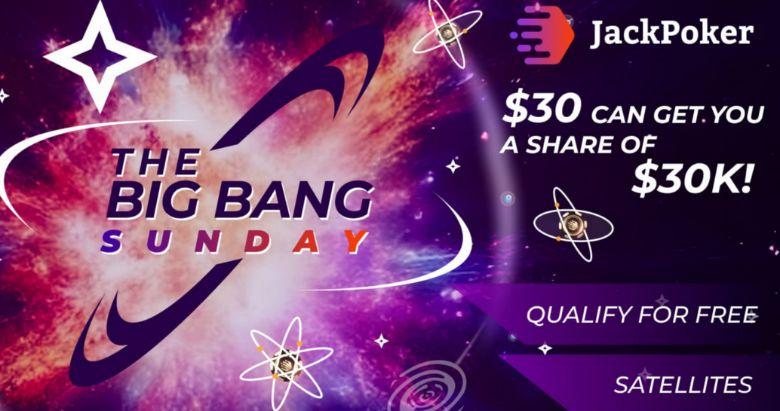 JackPoker’s Big Bang Sunday Tournament With $30,000 GTD on April 7
