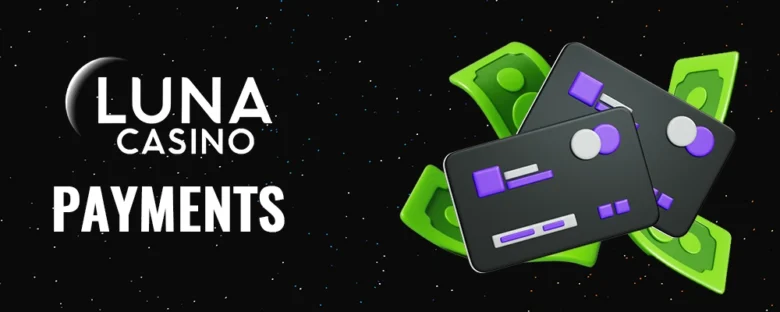 Payment Methods at Luna Casino