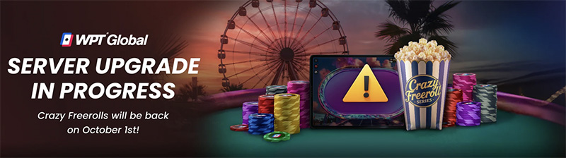 Global Crazy Freerolls postponed to October 1