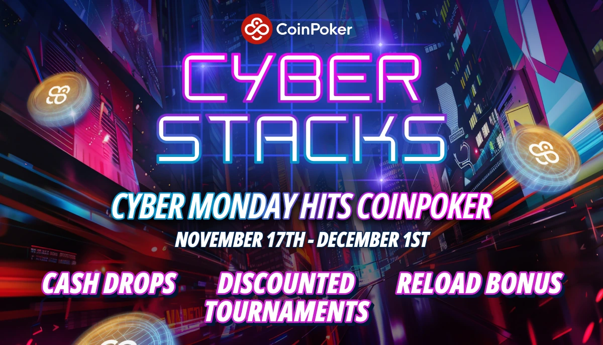 CoinPoker Cyber Stacks 2025