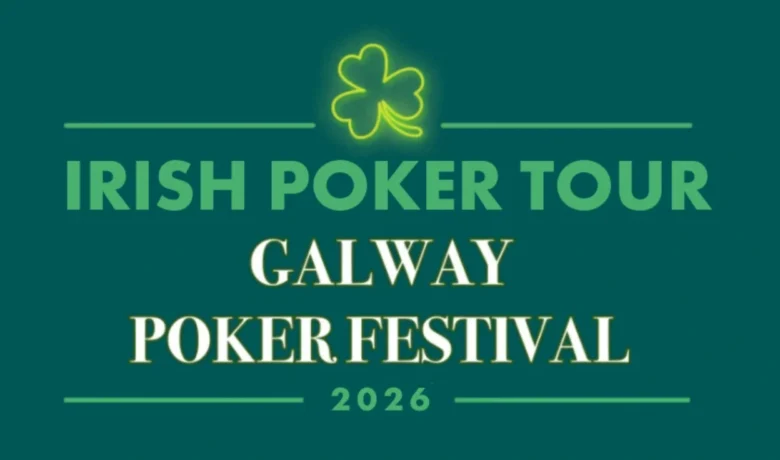 Irish Poker Tour: Galway Poker Festival