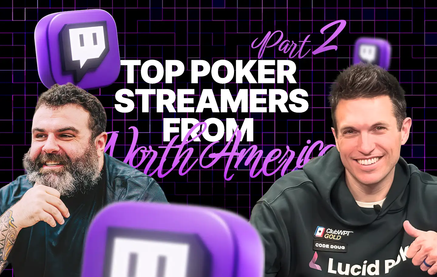 Top streamers in North America top 2