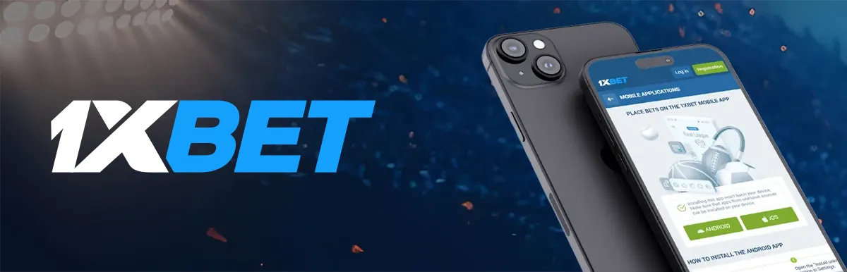 1xBet Mobile Apps