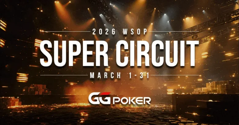 GGPoker: $180M WSOP Super Circuit 
