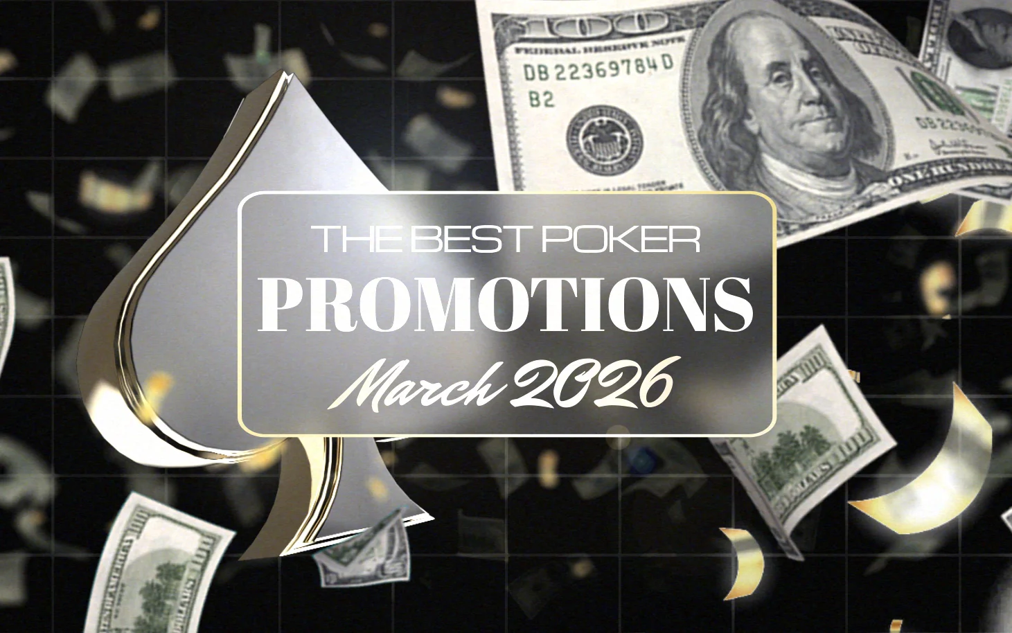 The Best Poker Promotions in March 2026