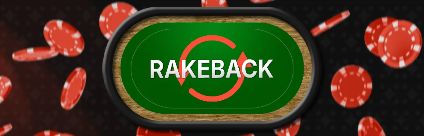 Rakeback in Poker