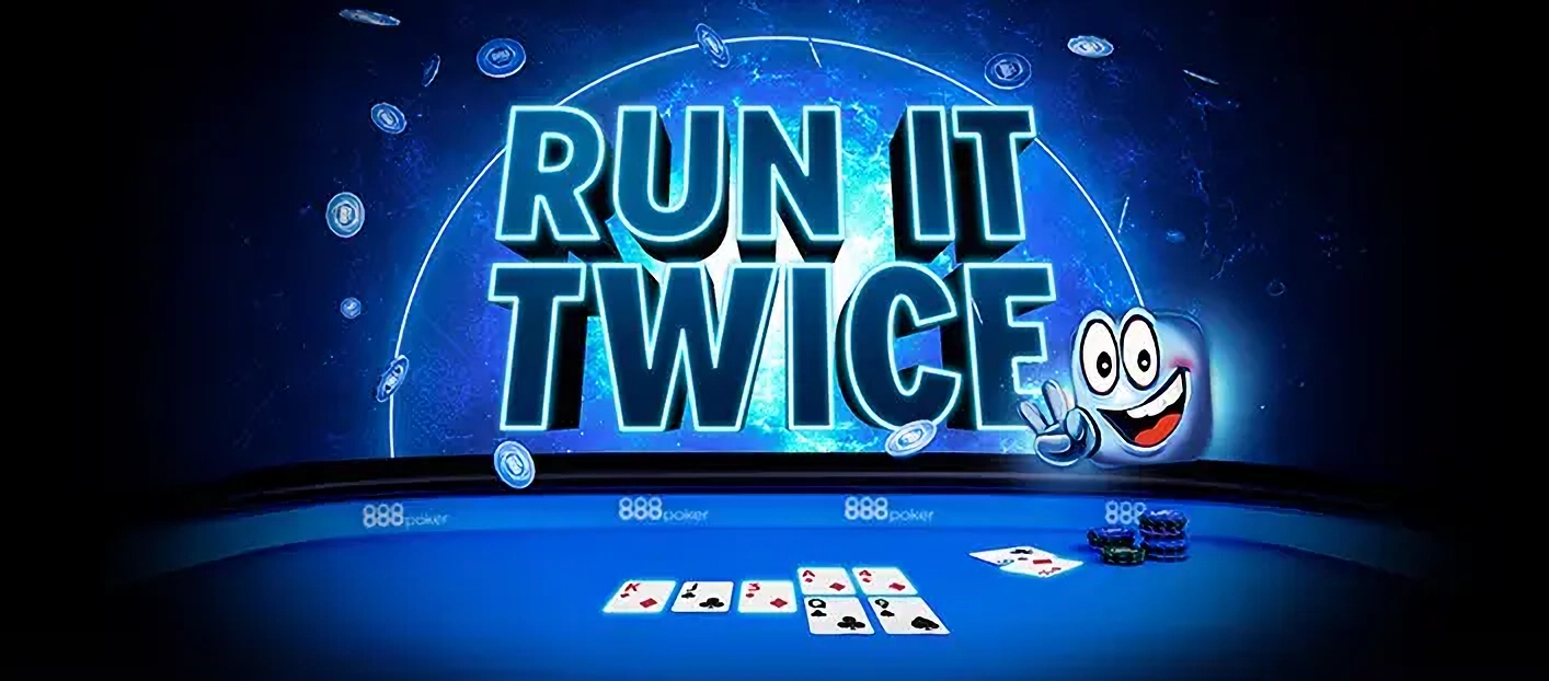 Run It Twice Finally Arrived at 888poker