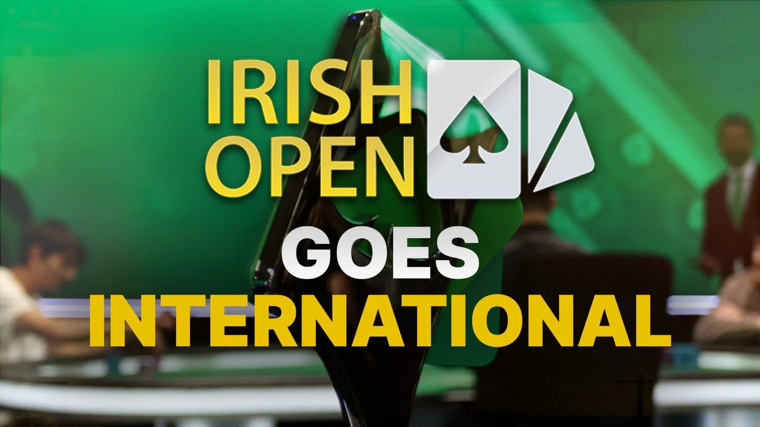 Irish Poker Open International