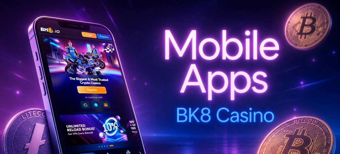 BK8 Casino Mobile Apps