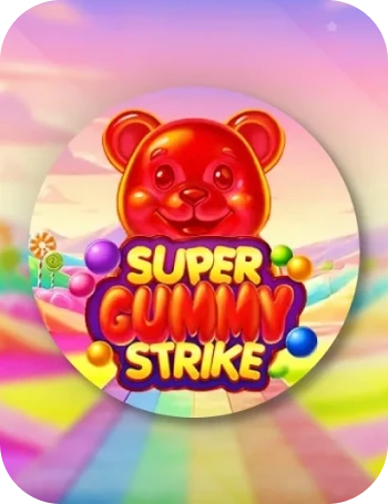 Super Gummy Strike