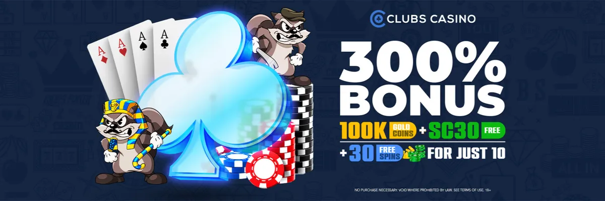 Clubs Casino 300% bonus