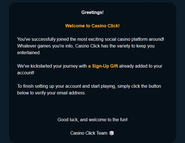 Press Join Now, open the email from Casino.Click, and activate the profile through the verification link.