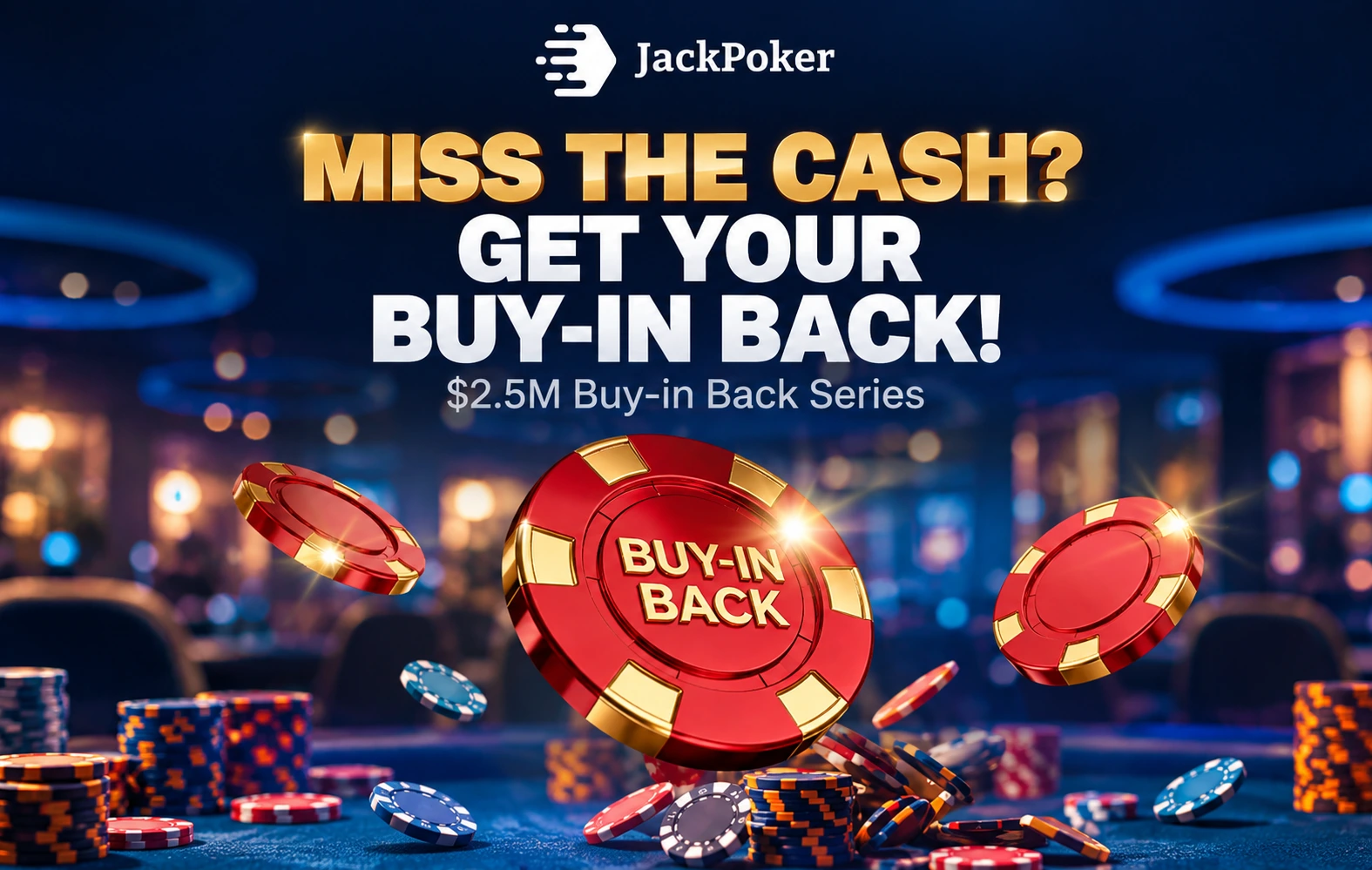 Buy-in Back Series Turns the Tables on JackPoker Entry Fees
