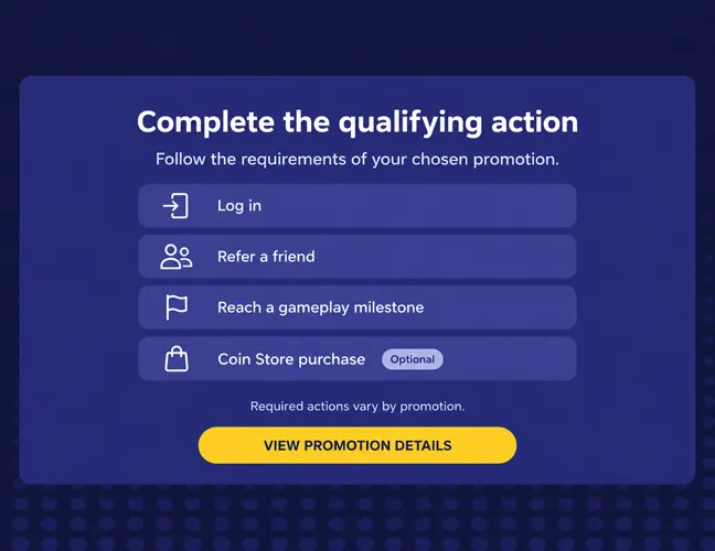 Complete the qualifying action.