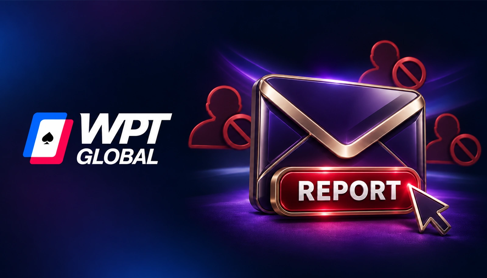 Why Do You Need to Report Cheaters on WPT Global via Email