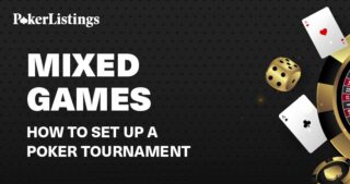 How to Set Up a Mixed Games Poker Tournament