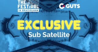 GUTS exclusive sub satellite to the festival bratislava