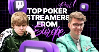 top 5 poker streamers from Europe.