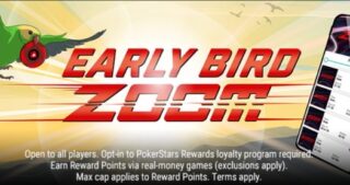 PokerStars. Early bird zoom.