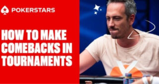 PokerStars - How to make comebacks in tournaments.