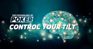 Poker Psychology How to Control your Tilt Poker Pro Tips PokerListings