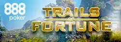 Trails of Fortune - 888Poker Promo