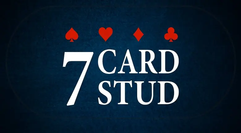 7 Card Stud Regeln
