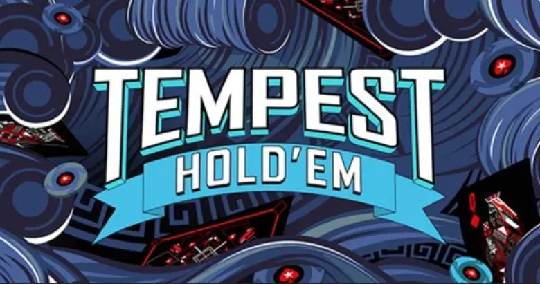 PokerStars Tempest Hold'em.