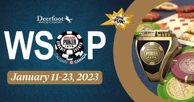 wsop circuit at deerfoot inn Calcary january 2023