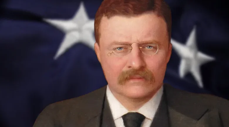 Theodore Roosevelt