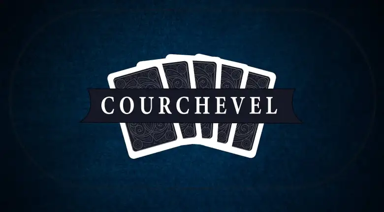 How to Play Courchevel Poker (5-Card Omaha)
