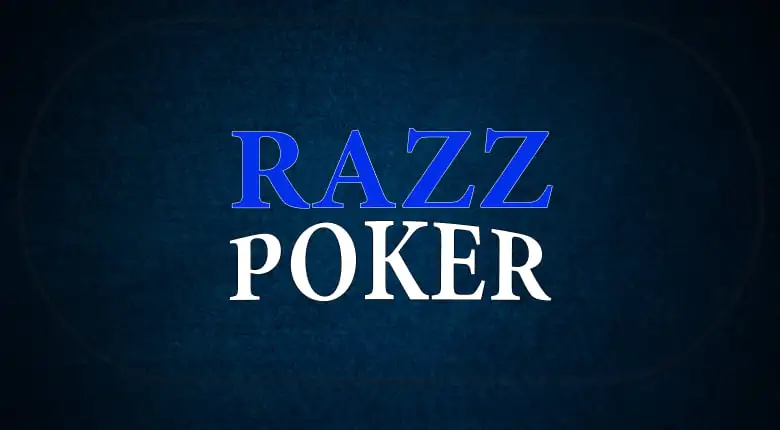 How to Play Razz Poker