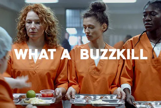 what-a-buzzkill.jpg