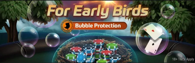 GGPoker. Take advantage of bubble protection.