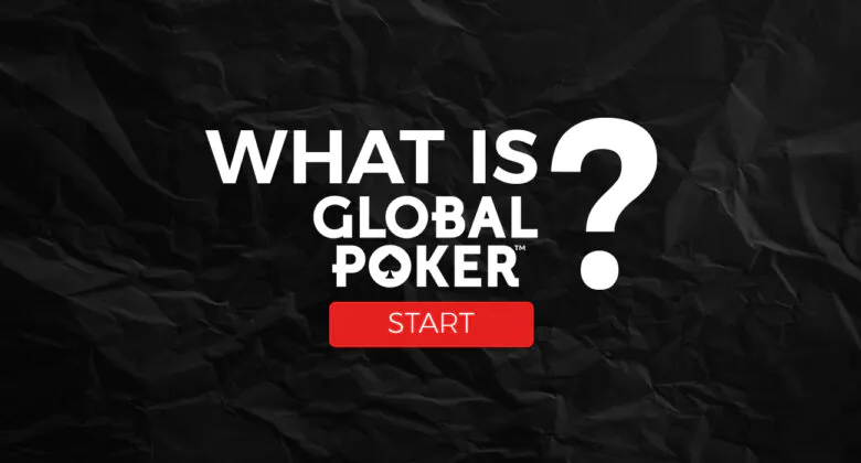 Basic information for Global poker players